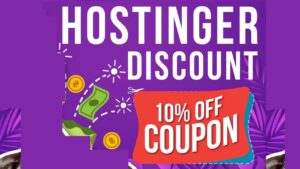 Hostinger Coupon Code - Extra 10% OFF Discount