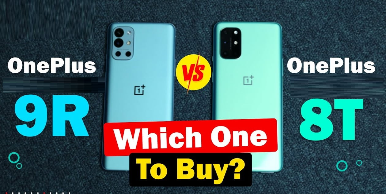 OnePlus 9R Vs OnePlus 8T Full Comparison: Which one to buy?